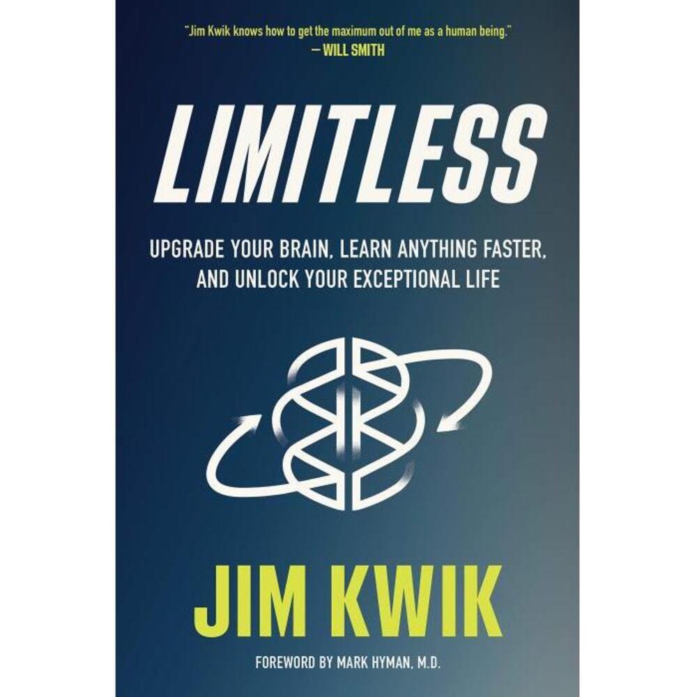 Limitless: Upgrade Your Brain Learn Anything Faster and Unlock Your Exceptional Life 1401960529