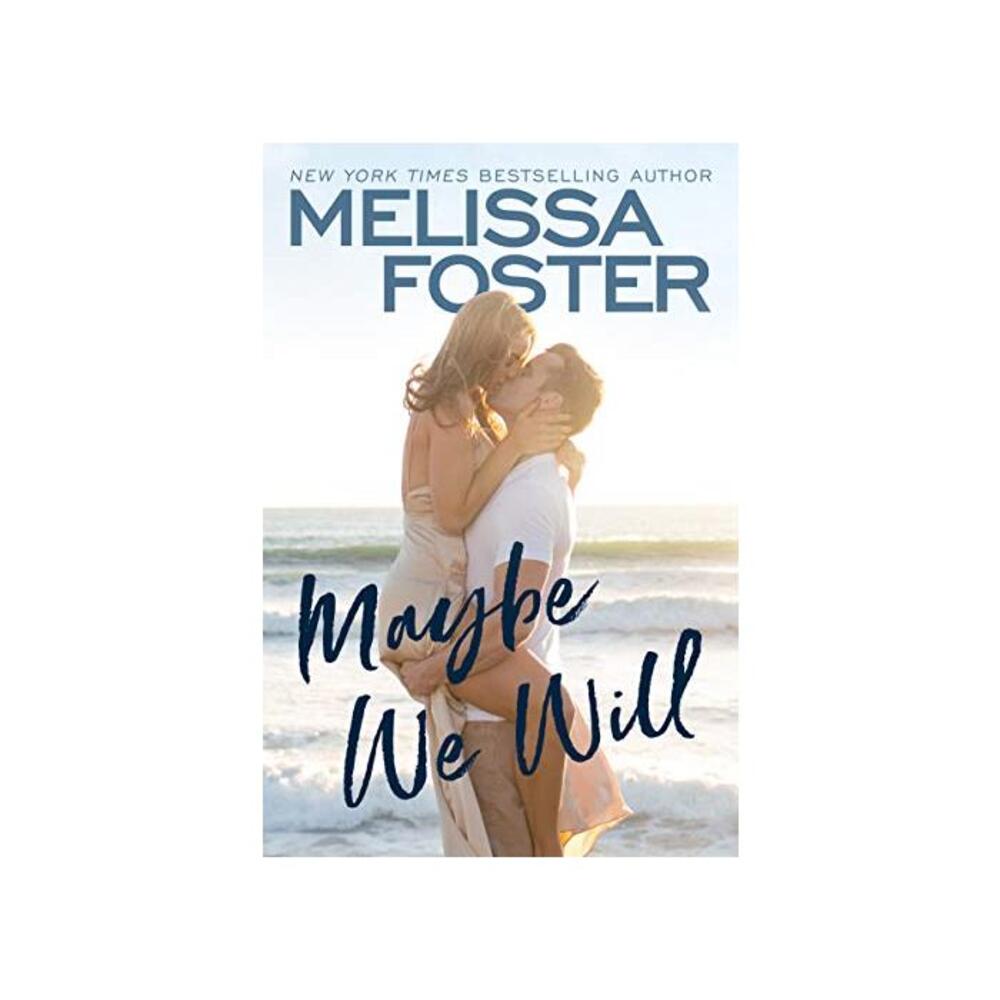 Maybe We Will (Silver Harbor Book 1) B08F9M7F9H