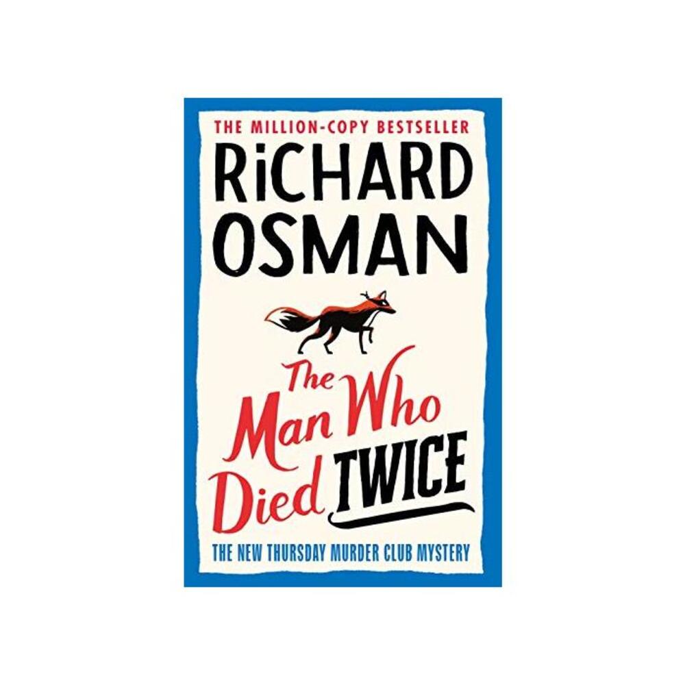 The Man Who Died Twice (The Thursday Murder Club Book 2) B08GS1BT6T
